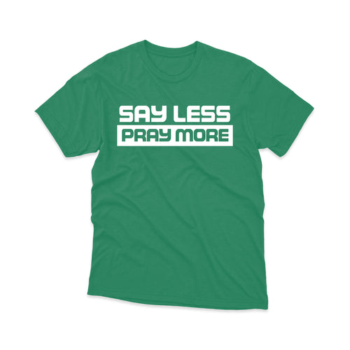 Say Less Pray More Regular Shirt Antique Irish Green Men