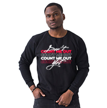 Don't Count Me Out Longsleeve Shirt Black